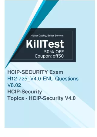 Boost Your Abilities with H12-725_V4.0-ENU Materials - Confidently Approach Exam