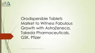 Orodispersible Tablets Market