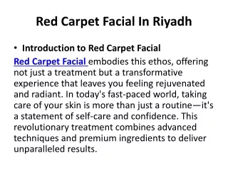 Red Carpet Facial In Riyadh