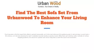 Find The Best Sofa Set From Urbanwood To Enhance Your Living Room