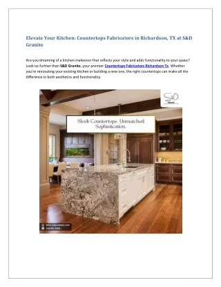 Countertops Fabricators in Richardson, TX at S&D Granite