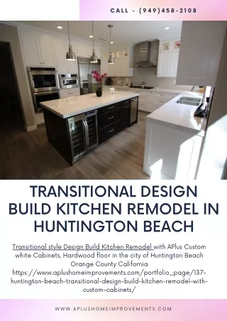 Transitional Design Build Kitchen Remodel in Huntington Beach