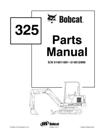 Bobcat 325 Excavator Parts Catalogue Manual Instant Download (SN 514011001-514012999)