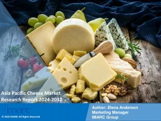 Asia Pacific Cheese Market Size, Share, Trends, Growth, And Forecast 2024-2032