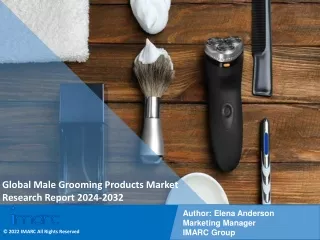 Male Grooming Products Market Size, Share, Trends, Growth, And Forecast 2024-203