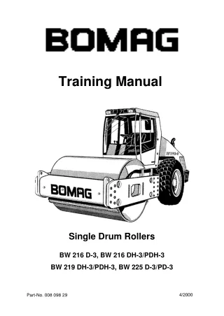 Bomag BW 216 D-3 BW 216 DH-3 BW 216 PDH-3 BW 129 DH-3 BW 219 PDH-3 BW 225 D-3 BW 225 PD-3 Single Drum Roller Service Rep