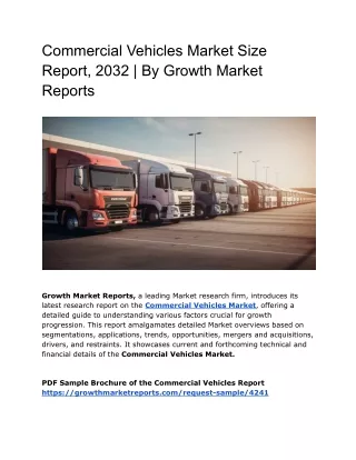 Commercial Vehicles Market Size Report, 2032 | By Growth Market Reports