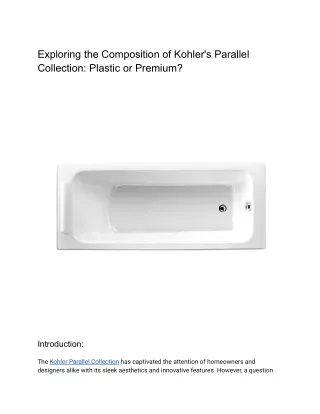 Exploring the Composition of Kohler's Parallel Collection_ Plastic or Premium_