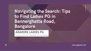 Navigating the Search Tips to Find Ladies PG in Bannerghatta Road, Bangalore