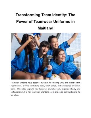 Transforming Team Identity_ The Power of Teamwear Uniforms in Maitland