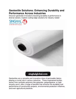 Geotextile Solutions- Enhancing Durability and Performance Across Industries