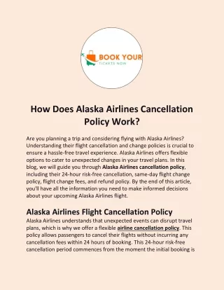 How Does Alaska Airlines Cancellation Policy Work?