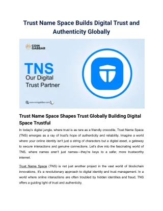 Trust Name Space Builds Digital Trust and Authenticity Globally (1)