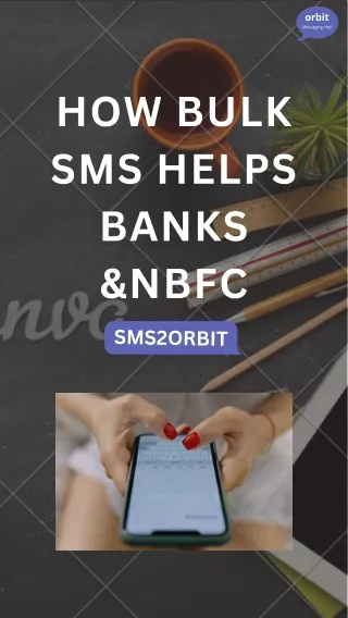 How Bulk SMS helps Banks & NBFC