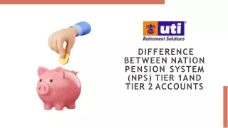 Differewnce Between NPS Tier 1 and Tier 2 Accounts