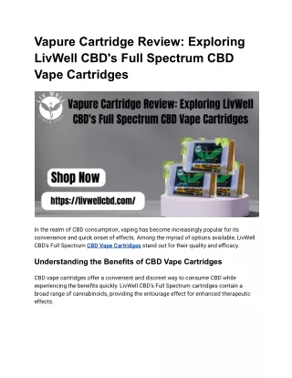 Vapure Cartridge Review_ Exploring LivWell CBD's Full Spectrum CBD Vape Cartridges