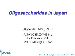 Oligosaccharides in Japan