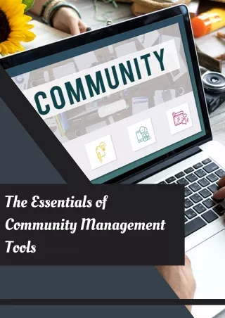 The Essentials of Community Management Tools