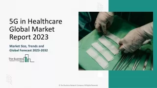 5G in Healthcare Market Size, Share Growth Rate, Analysis Report By 2033