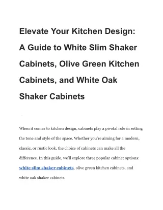 The Art of Modern Living: White Slim Shaker Cabinets