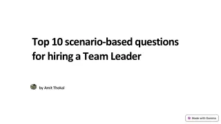 Top 10 scenario-based questions for hiring a Team Leader