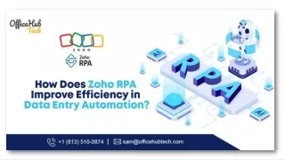 How Does Zoho RPA Improve Efficiency in Data Entry Automation