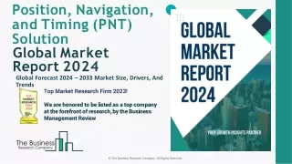 Position, Navigation, and Timing (PNT) Solution Market Size, Growth Report 2024