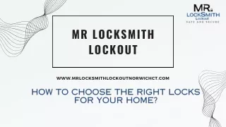 How to Choose the Right Locks for Your Home?