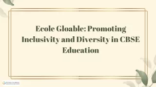 Ecole Gloable: Promoting Inclusivity and Diversity in CBSE Education