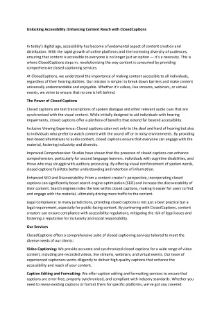 Unlocking Accessibility Enhancing Content Reach with ClosedCaptions