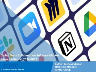 Team Collaboration Software Market Size, Share, Growth, And Forecast 2024-2032