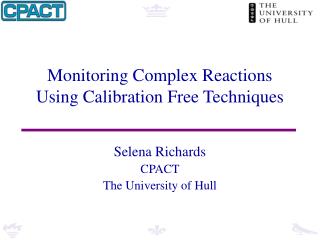 Monitoring Complex Reactions Using Calibration Free Techniques