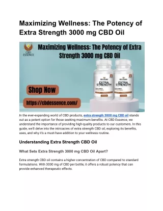 Maximizing Wellness- The Potency of Extra Strength 3000 mg CBD Oil