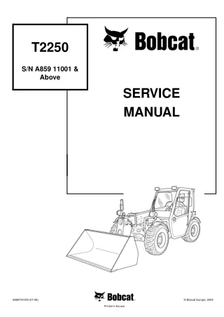 BOBCAT T2250 TELESCOPIC HANDLER Service Repair Manual Instant Download (SN – A85911001 and Above)