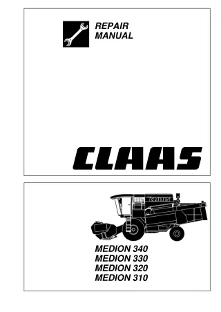 CLAAS MEDION 340 330 320 310 Combines Service Repair Manual Instant Download