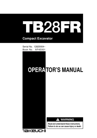 Takeuchi TB28FR Mini Excavator Operator manual (Serial No. 12820004 and up)