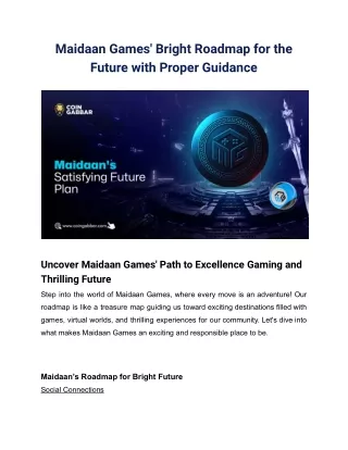 Maidaan Games' Bright Roadmap for the Future with Proper Guidance