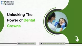 Unlocking-The-Power-of-Dental-Crowns