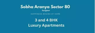 Sobha Aranya Sector 80 Gurgaon E- Brochure