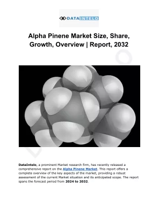 Alpha Pinene Market Growth, Analysis and Forecast