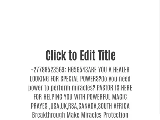 27788523569: HG56543ARE YOU A HEALER LOOKING FOR SPECIAL POWERS?do you need power to perform miracles?