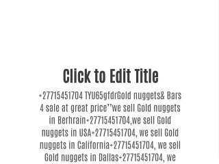 2771­54517­04 TYU65gfdrGold nuggets& Bars 4 sale at great price’’we sell Gold nuggets in Berhrain 2771­54517­04,