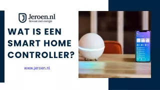 Wat is een smart home controller