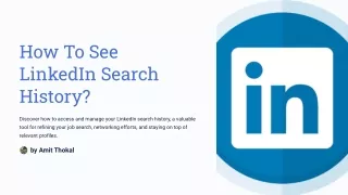 How To See LinkedIn Search History and Find Relevant Candidates