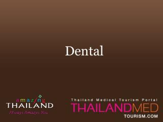 thailand medical tourism_dental