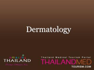 thailand medical tourism_dermatology