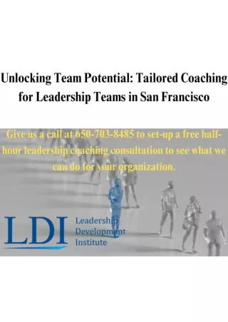 Unlocking Team Potential Tailored Coaching for Leadership Teams in San Francisco