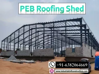 PEB Roofing ShedCuddalore|Trichy|Villupuram|Thanjavur|Dindigul|Chennai |Coimbatore|Erode|