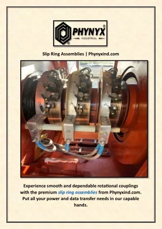 Slip Ring Assemblies | Phynyxind.com