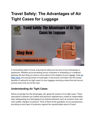 Travel Safely_ The Advantages of Air Tight Cases for Luggage